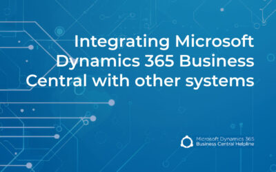 Integrating Microsoft Dynamics 365 Business Central with other systems