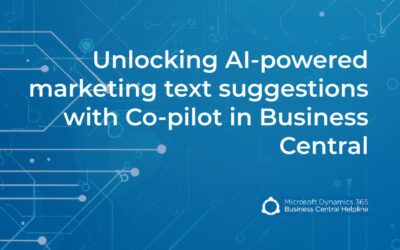 Unlocking AI-Powered marketing text suggestions with Copilot in Business Central