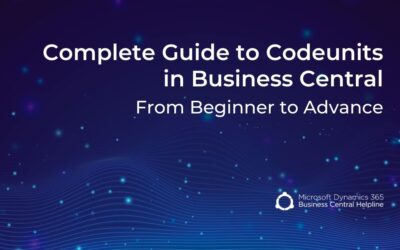 Complete Guide to Codeunits in Business Central: From Beginner to Advance