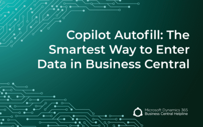 Copilot Autofill: The Smartest Way to Enter Data in Business Central!