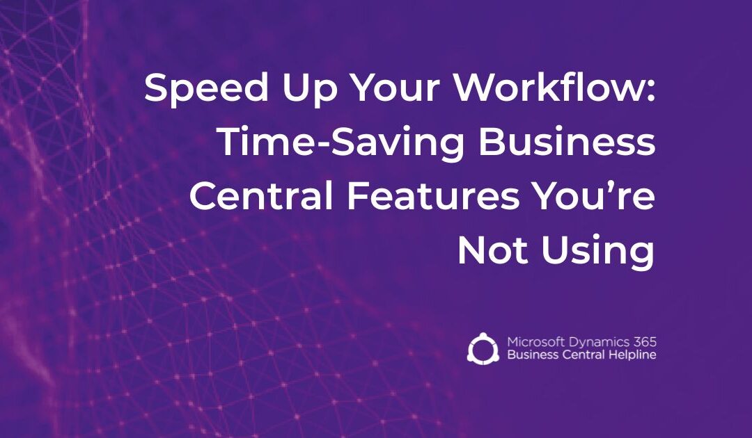 Getting Started | Microsoft Dynamics 365 Business Central Helpline